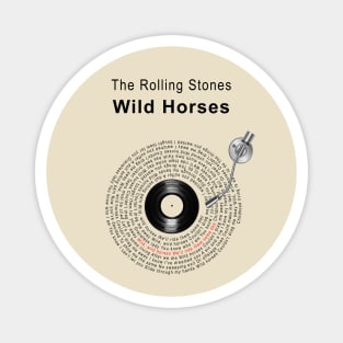 WILD HORSES LYRICS ILLUSTRATIONS Magnet